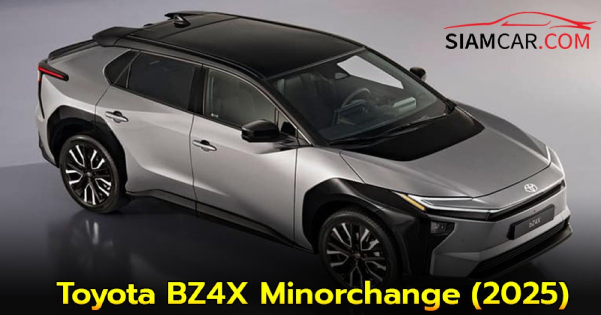 Toyota BZ4X Minorchange (2025) รถไฟฟ้า100% เปิดตัวในไทย 21 สิงหาคม นี้